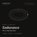 Aurivo Endurance: 10K to Half Marathon