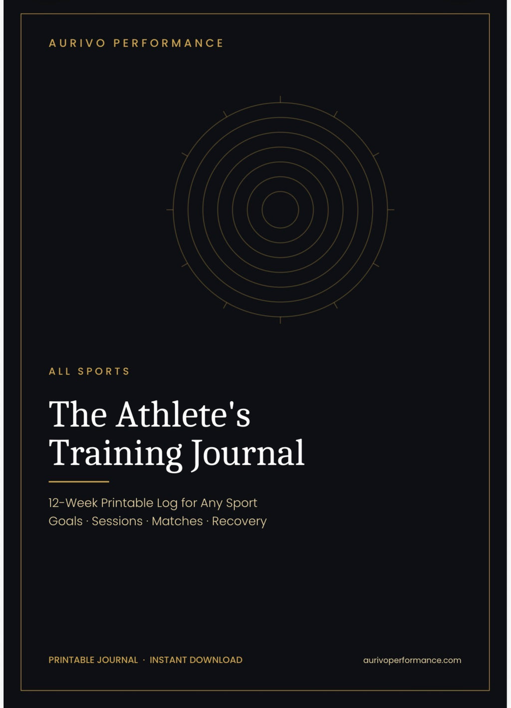 The Athlete's Training Journal: 12-Week Printable Log