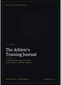 The Athlete's Training Journal: 12-Week Printable Log