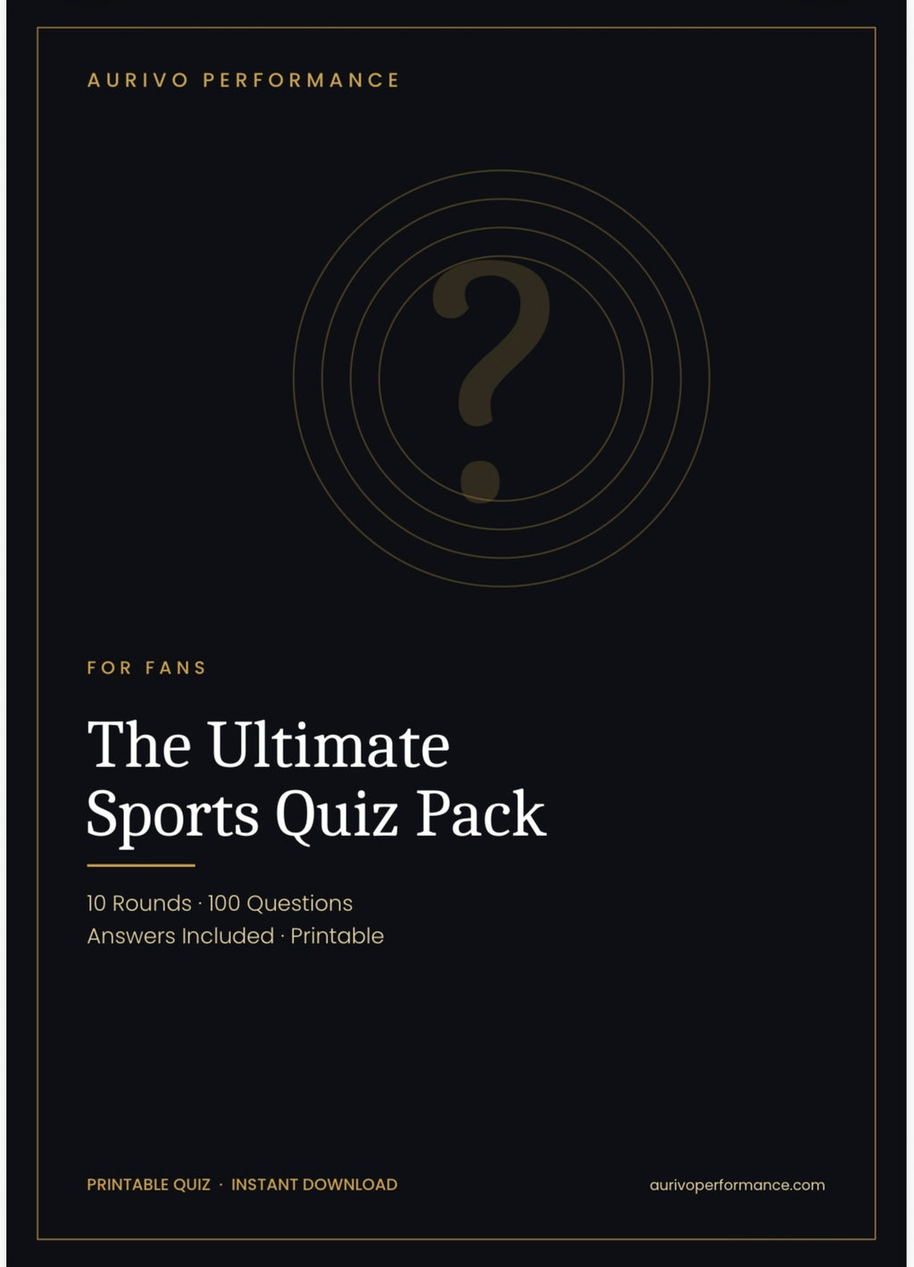 The Ultimate Sports Quiz Pack: 10 Rounds, 100 Questions