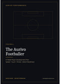 The Aurivo Footballer: 8-Week Player Development Plan